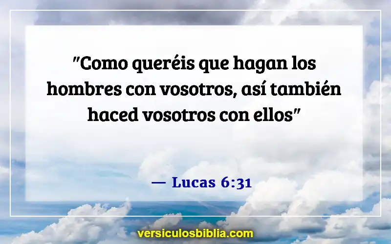 Versículos de la Biblia sobre evitar el pecado (Lucas 6:31)