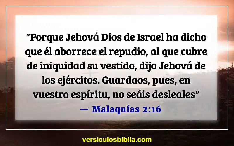 Versículos de la Biblia sobre el hombre como cabeza del hogar (Malaquías 2:16)