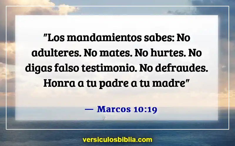 Versículos de la Biblia sobre respetar a los padres (Marcos 10:19)