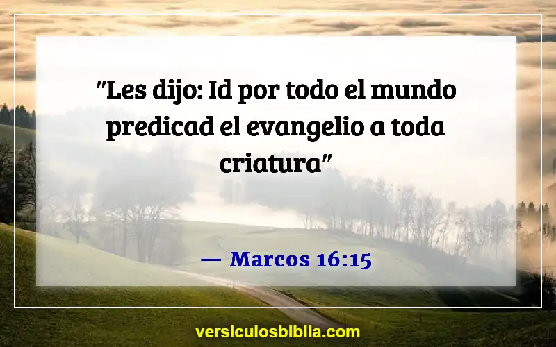 Versículos bíblicos sobre la aventura (Marcos 16:15)