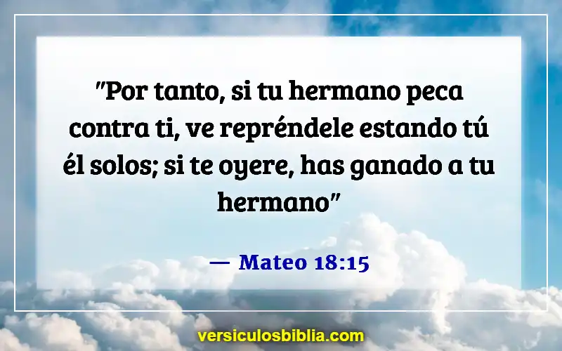 Versículos de la Biblia sobre ofender a las personas (Mateo 18:15)