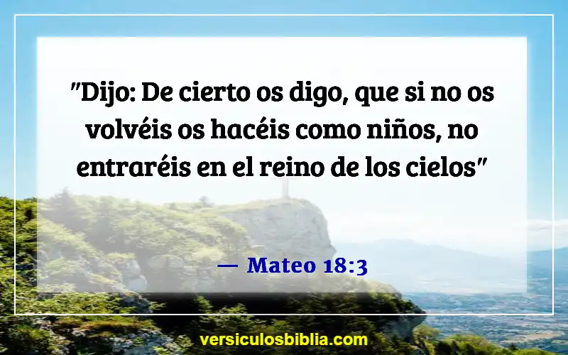 Versículos bíblicos sobre el Reino de Dios (Mateo 18:3)