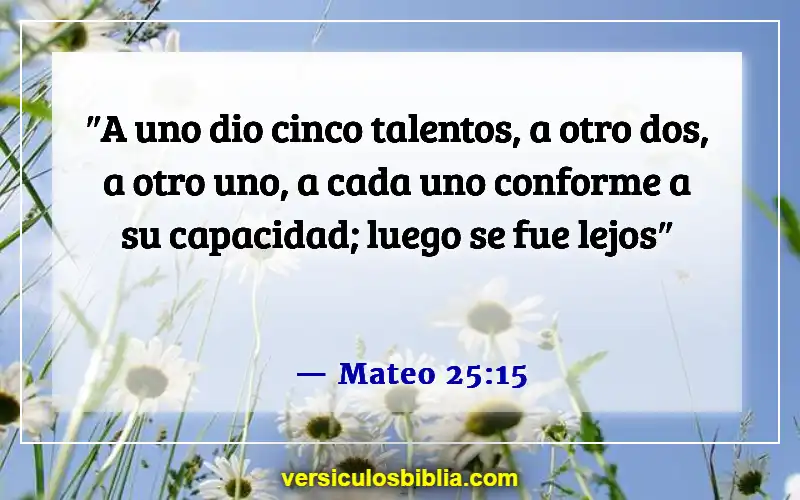 Versículos de la Biblia sobre los dones de Dios (Mateo 25:15)