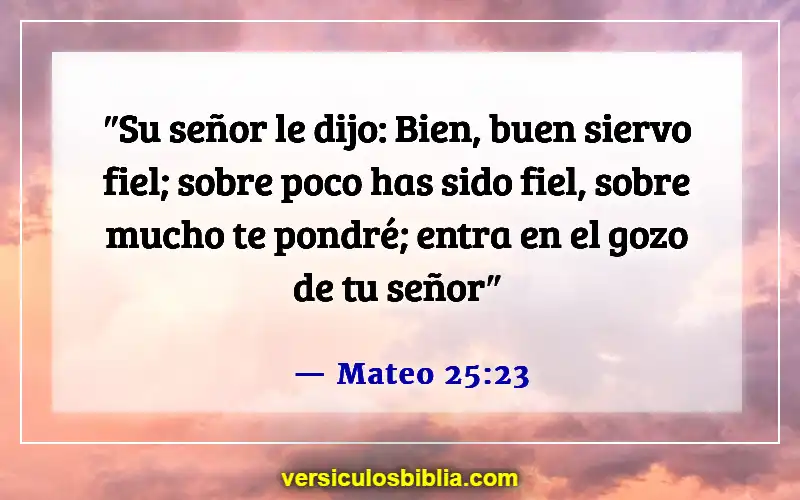 Versículos de la Biblia sobre agradar a Dios (Mateo 25:23)