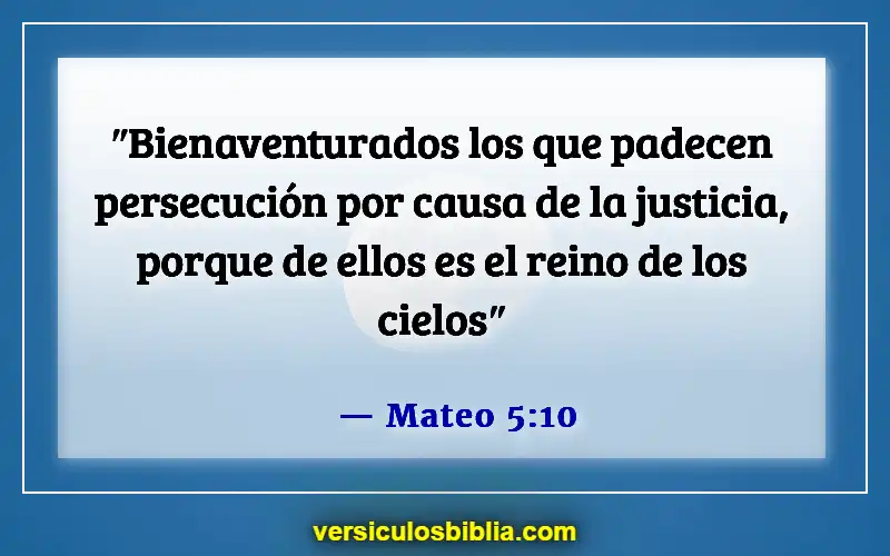 Versículos de la Biblia sobre superar el rechazo (Mateo 5:10)