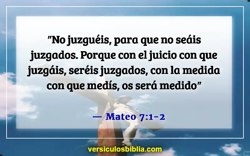 Versículos bíblicos sobre perdonar a las personas (Mateo 7:1-2)