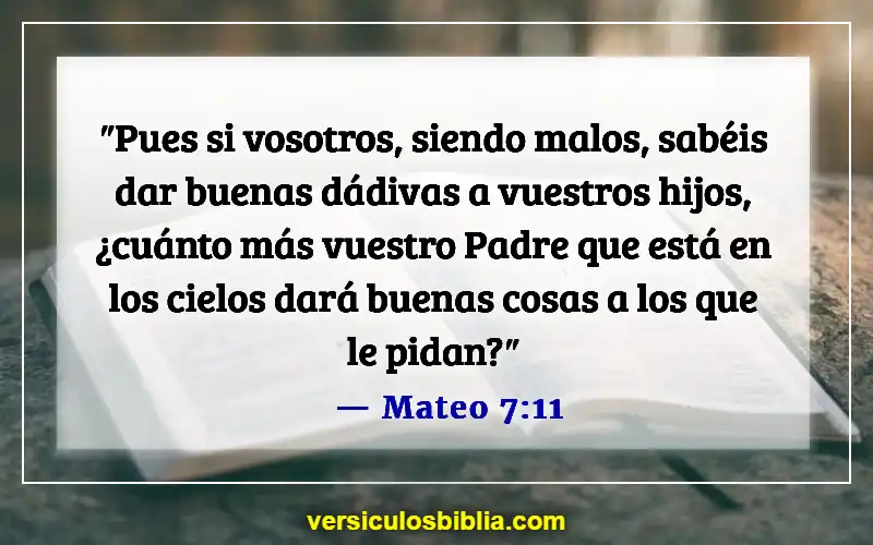 Versículos de la Biblia sobre padres e hijos (Mateo 7:11)