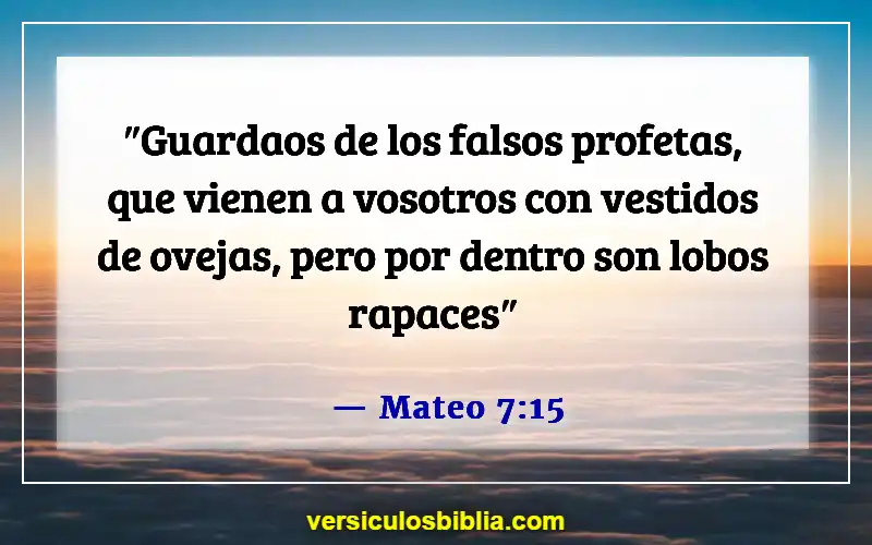 Versículos de la Biblia sobre las personas que son problemáticas (Mateo 7:15)