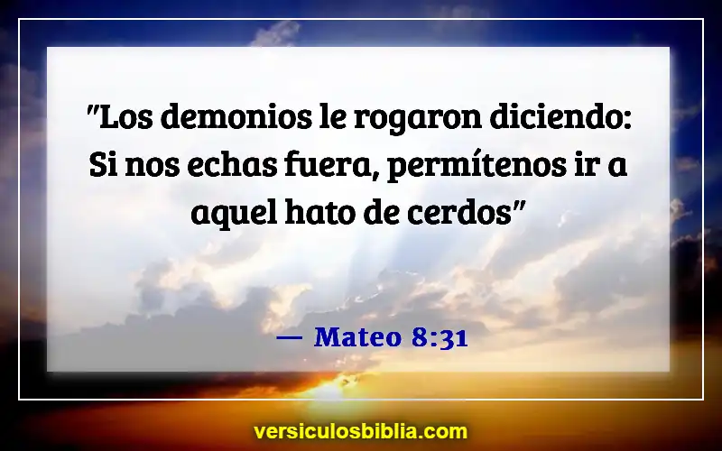 Versículos bíblicos sobre espíritus inmundos (Mateo 8:31)