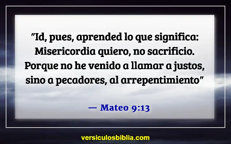 Versículos de la Biblia sobre la Divina Misericordia (Mateo 9:13)