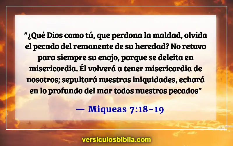 Versículos de la Biblia sobre el perdón de los pecados (Miqueas 7:18-19)