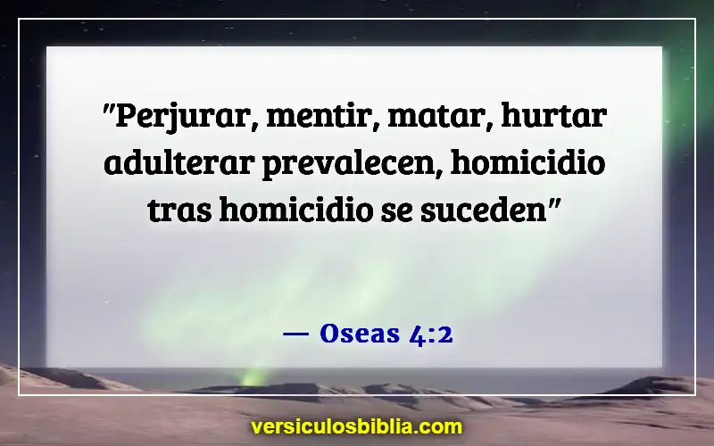 Versículos de la Biblia sobre cometer adulterio (Oseas 4:2)