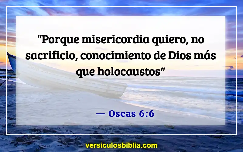 Versículos de la Biblia sobre la Divina Misericordia (Oseas 6:6)