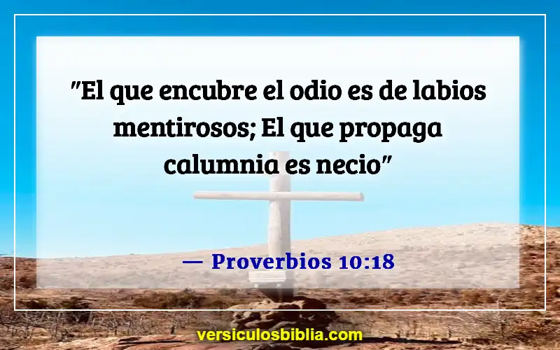 Versículos de la Biblia sobre las personas que manipulan (Proverbios 10:18)