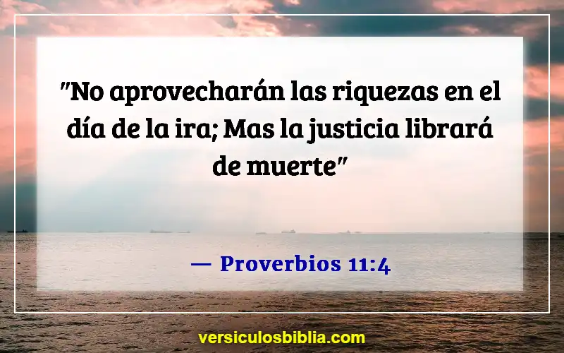 Versículos de la Biblia sobre el manejo del dinero (Proverbios 11:4)