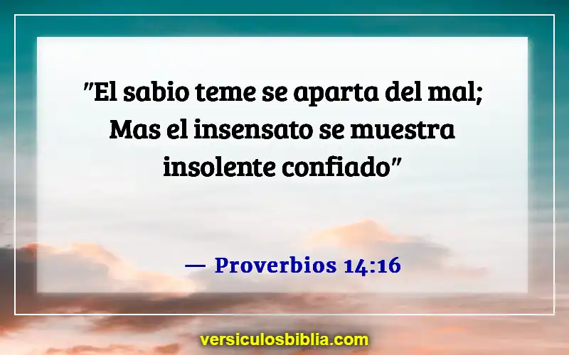 Versículos de la Biblia sobre evitar el pecado (Proverbios 14:16)