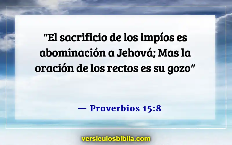 Versículos de la Biblia sobre agradar a Dios (Proverbios 15:8)