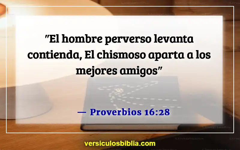 Versículos de la Biblia sobre las personas que son problemáticas (Proverbios 16:28)