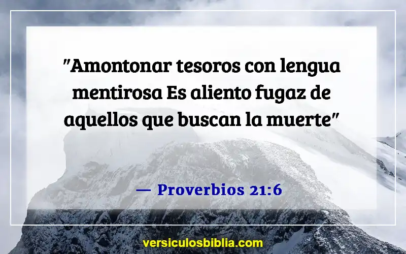 Versículos de la Biblia sobre las personas que manipulan (Proverbios 21:6)