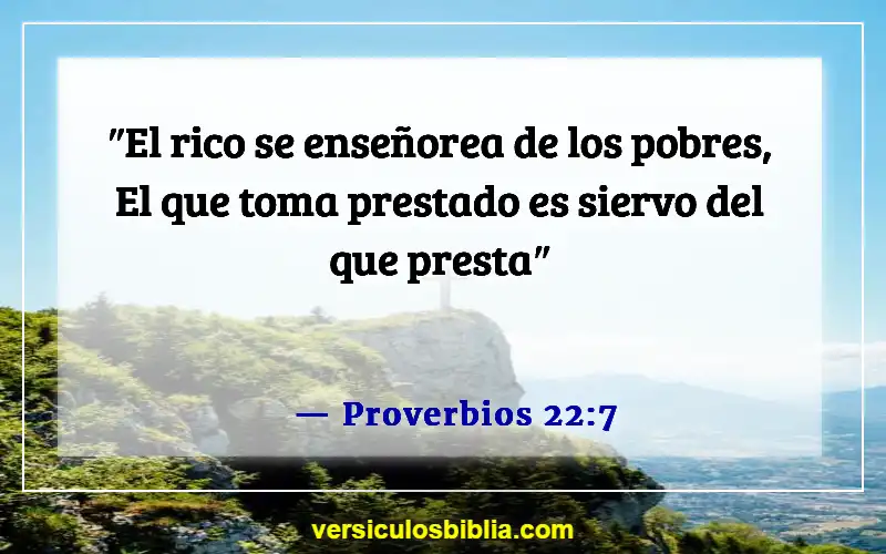 Versículos de la Biblia sobre el manejo del dinero (Proverbios 22:7)