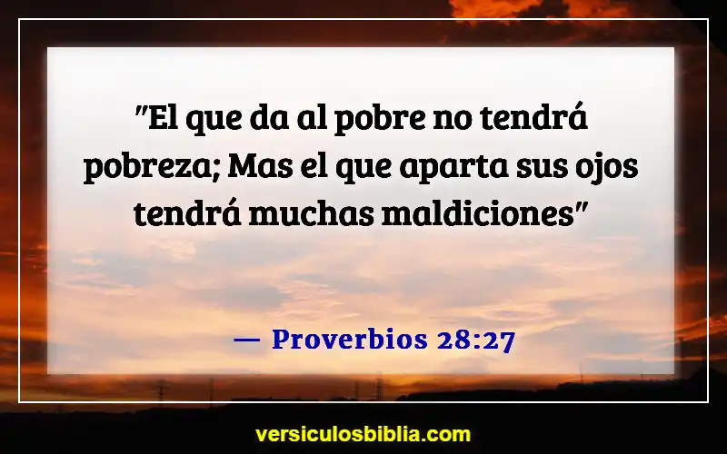 Versículos de la Biblia sobre el manejo del dinero (Proverbios 28:27)