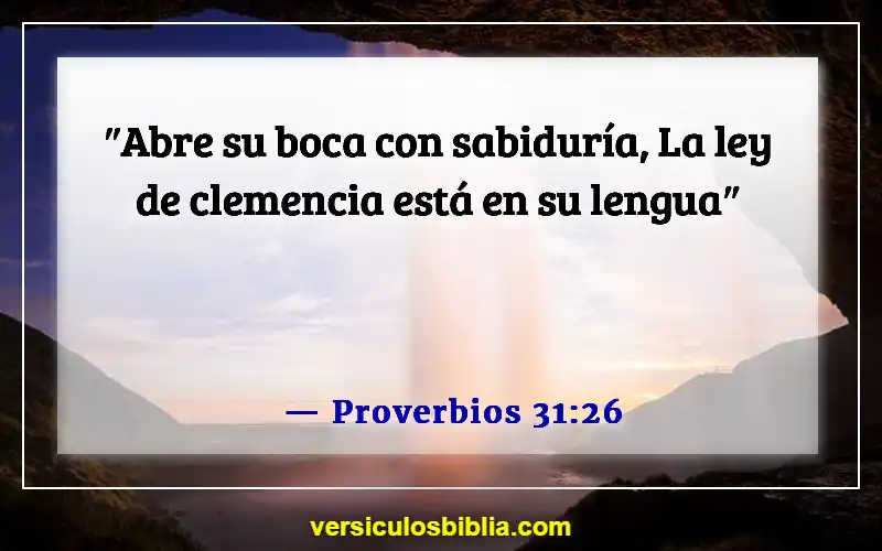 Versículos de la Biblia sobre el afecto (Proverbios 31:26)