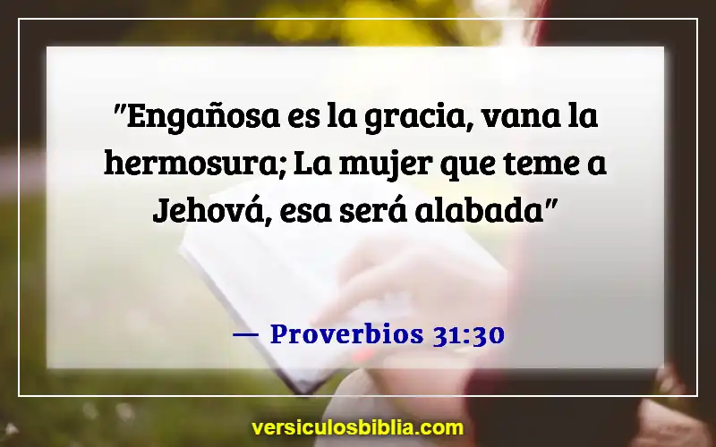 Versículos bíblicos sobre mujeres cristianas (Proverbios 31:30)