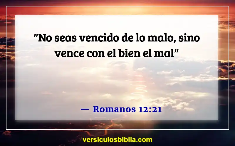 Versículos de la Biblia sobre evitar el pecado (Romanos 12:21)