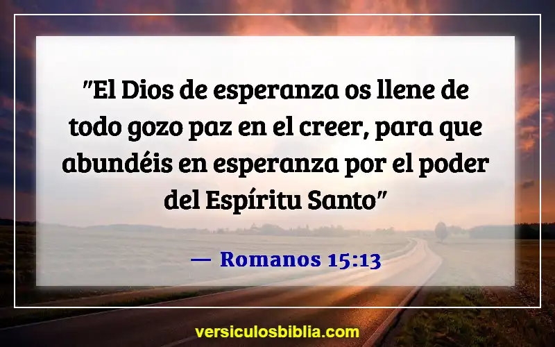 Versículos bíblicos sobre confiar en Dios (Romanos 15:13)