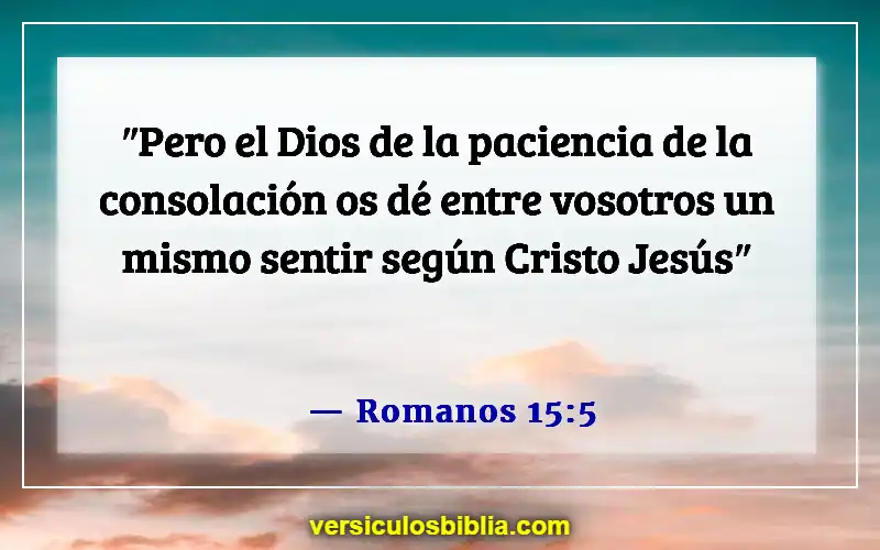 Versículos de la Biblia sobre el ánimo a los demás (Romanos 15:5)