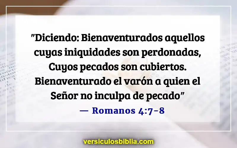 Versículos de la Biblia sobre el perdón de los pecados (Romanos 4:7-8)