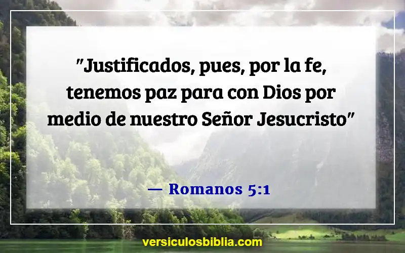 Versículos de la Biblia sobre la fe, el amor y la gracia (Romanos 5:1)