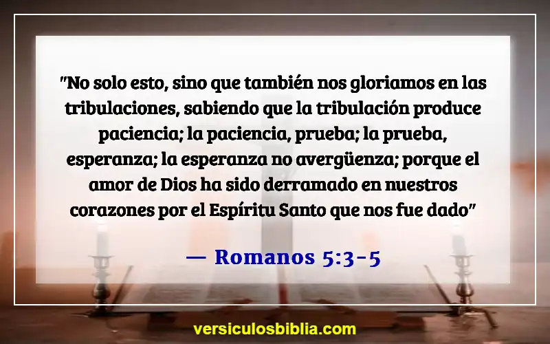 Versículos bíblicos sobre el dolor (Romanos 5:3-5)