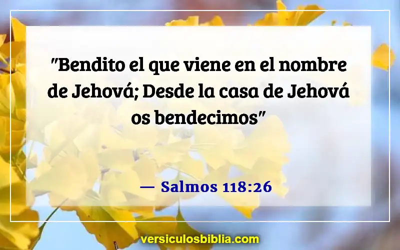 Versículos bíblicos sobre el Domingo de Ramos (Salmos 118:26)