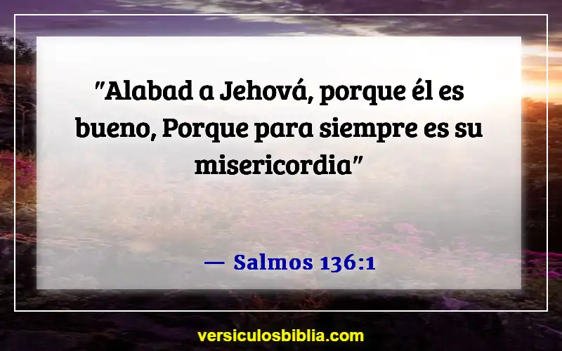 Versículos de la Biblia sobre la Divina Misericordia (Salmos 136:1)