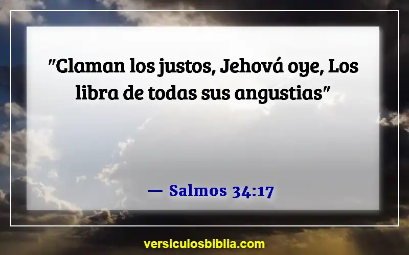 Versículos de la Biblia sobre superar el rechazo (Salmos 34:17)