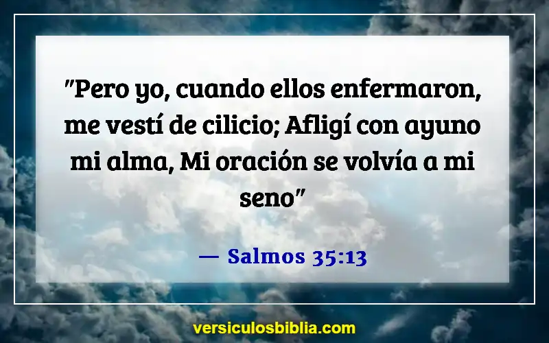 Versículos de la Biblia sobre el ayuno y la oración (Salmos 35:13)