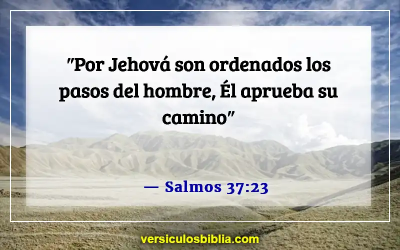 Versículos bíblicos sobre la aventura (Salmos 37:23)