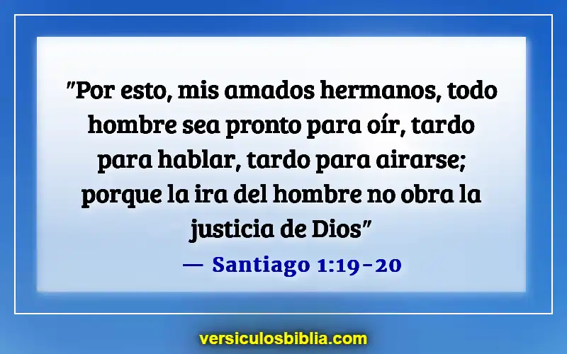 Versículos de la Biblia sobre esposos abusivos (Santiago 1:19-20)