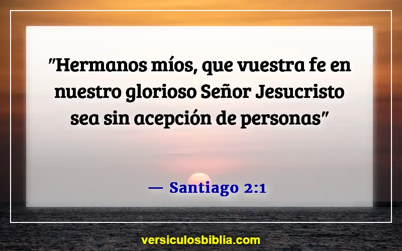 Versículos de la Biblia sobre juzgar por las apariencias (Santiago 2:1)