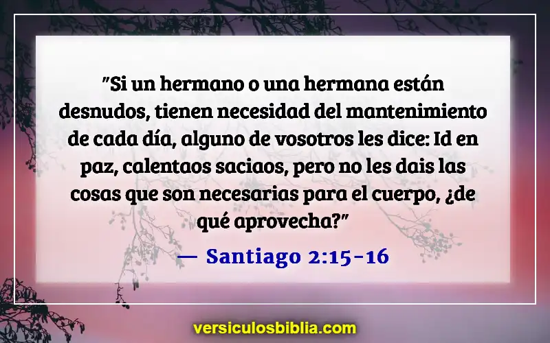 Versículos de la Biblia sobre la hospitalidad (Santiago 2:15-16)