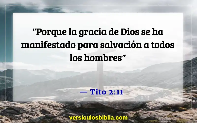 Versículos de la Biblia sobre la fe, el amor y la gracia (Tito 2:11)