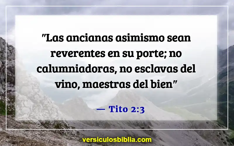 Versículos bíblicos sobre las calificaciones de los ancianos (Tito 2:3)