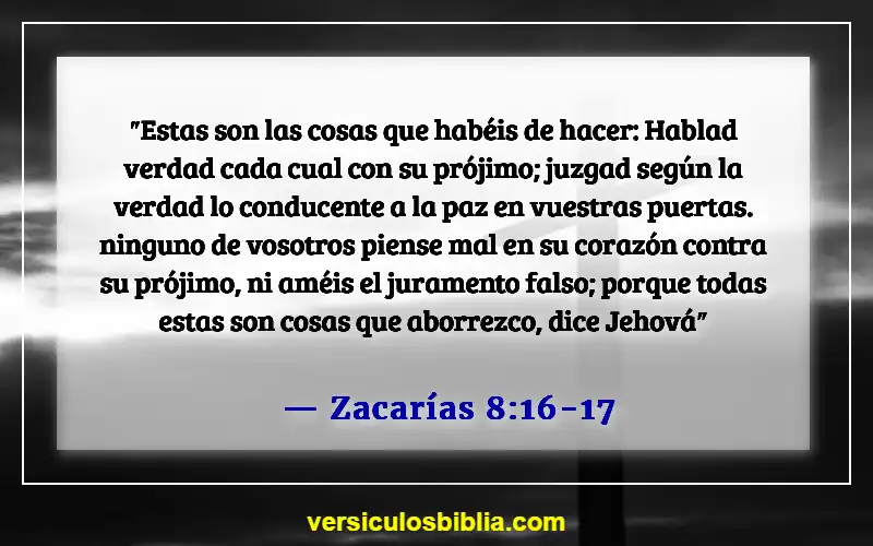 Versículos de la Biblia sobre hacer promesas (Zacarías 8:16-17)