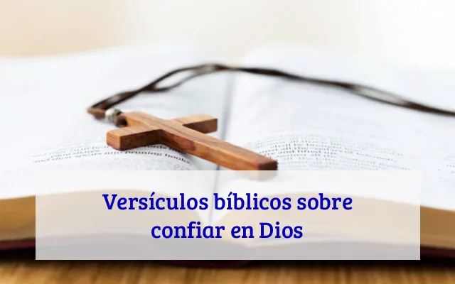 Versículos bíblicos sobre confiar en Dios