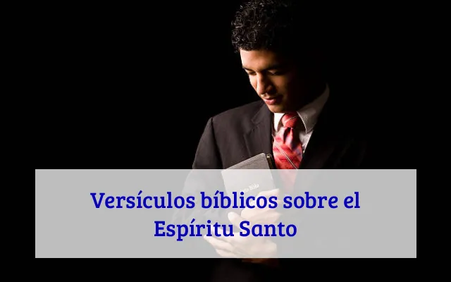 Versículos bíblicos sobre el Espíritu Santo