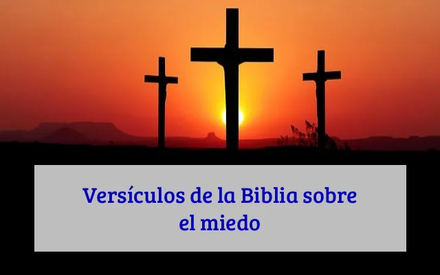 Versículos de la Biblia sobre el miedo